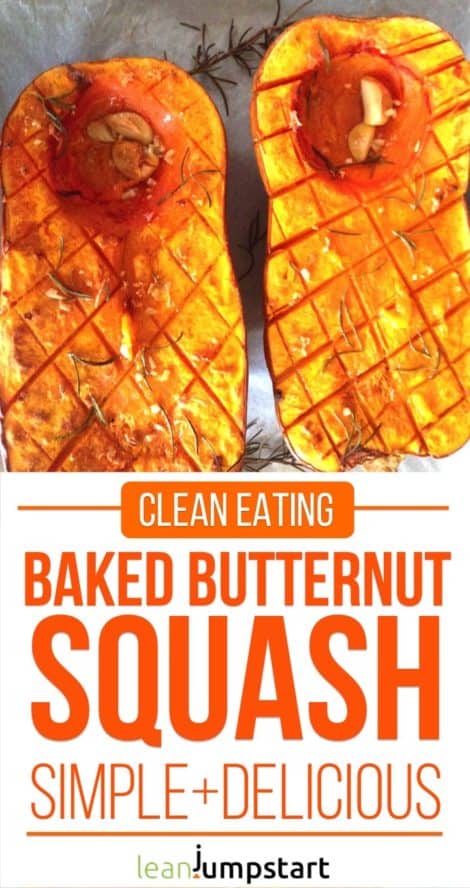 Baked butternut squash: A simple clean eating dish with just 5 ingredients