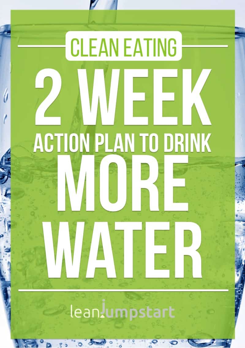 how to drink more water: 2 week action plan