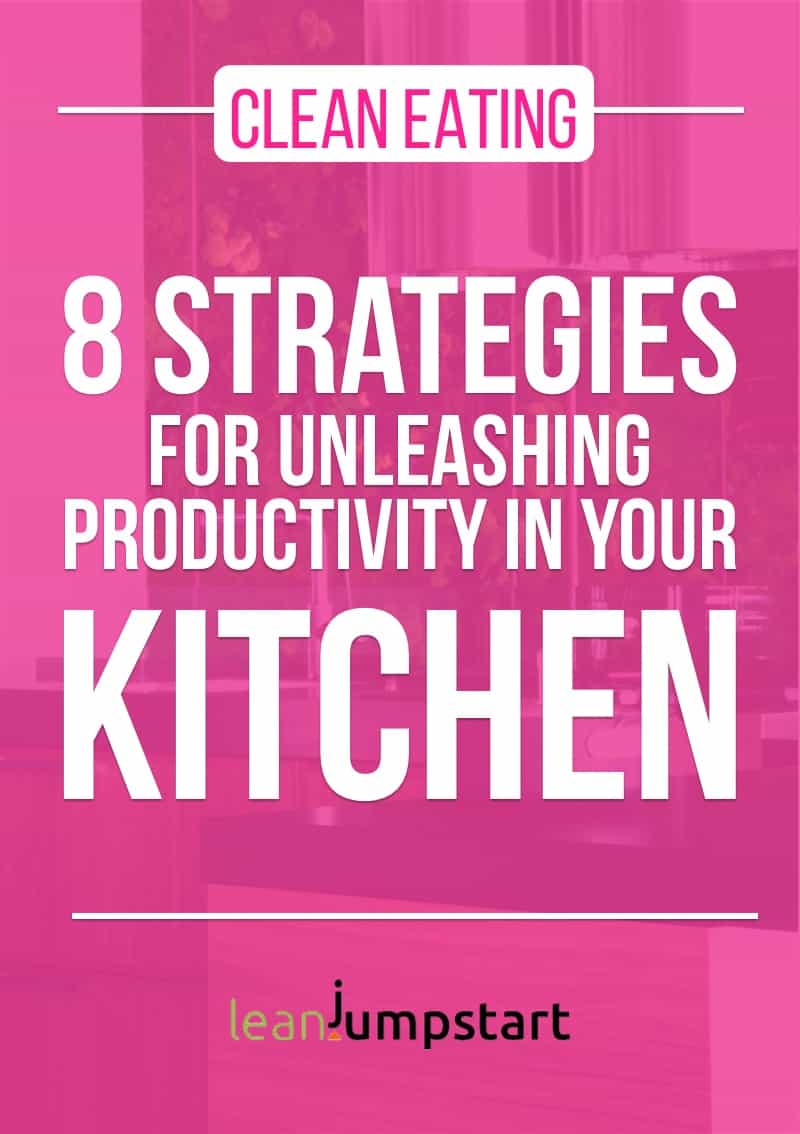 how to stop procrastinating: 8 strategies for more productivity in your clean eating kitchen