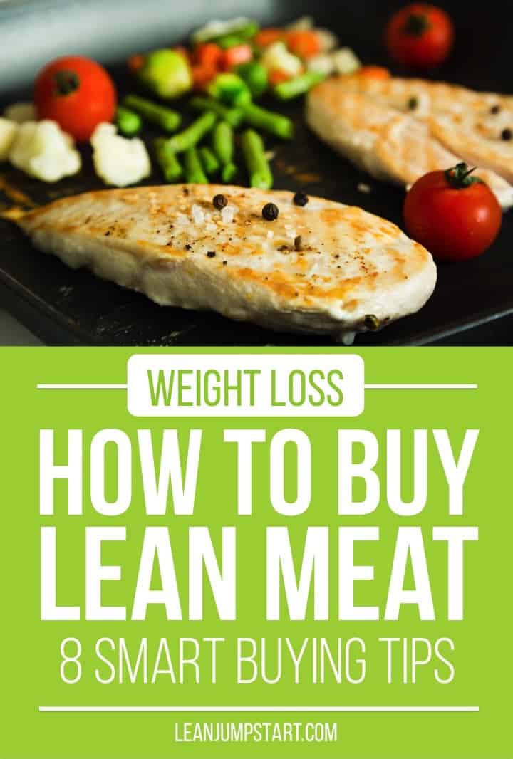 lean meat list: how to buy lean meat for weight loss