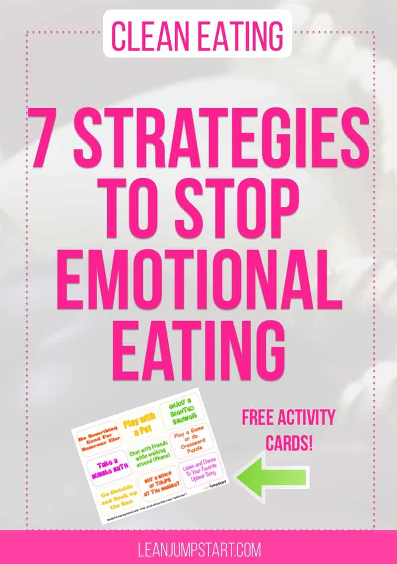 how to stop emotional eating with 7 strategies and free activity cards