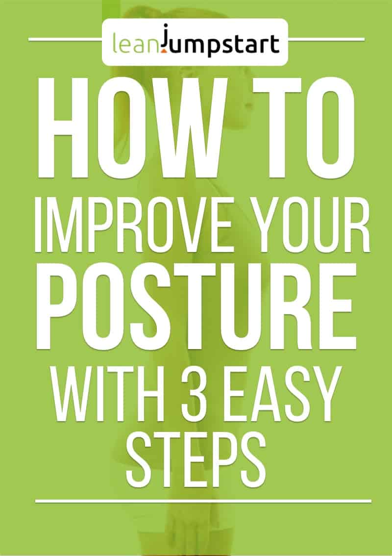 improve posture with 3 easy steps & get a slimmer appearance