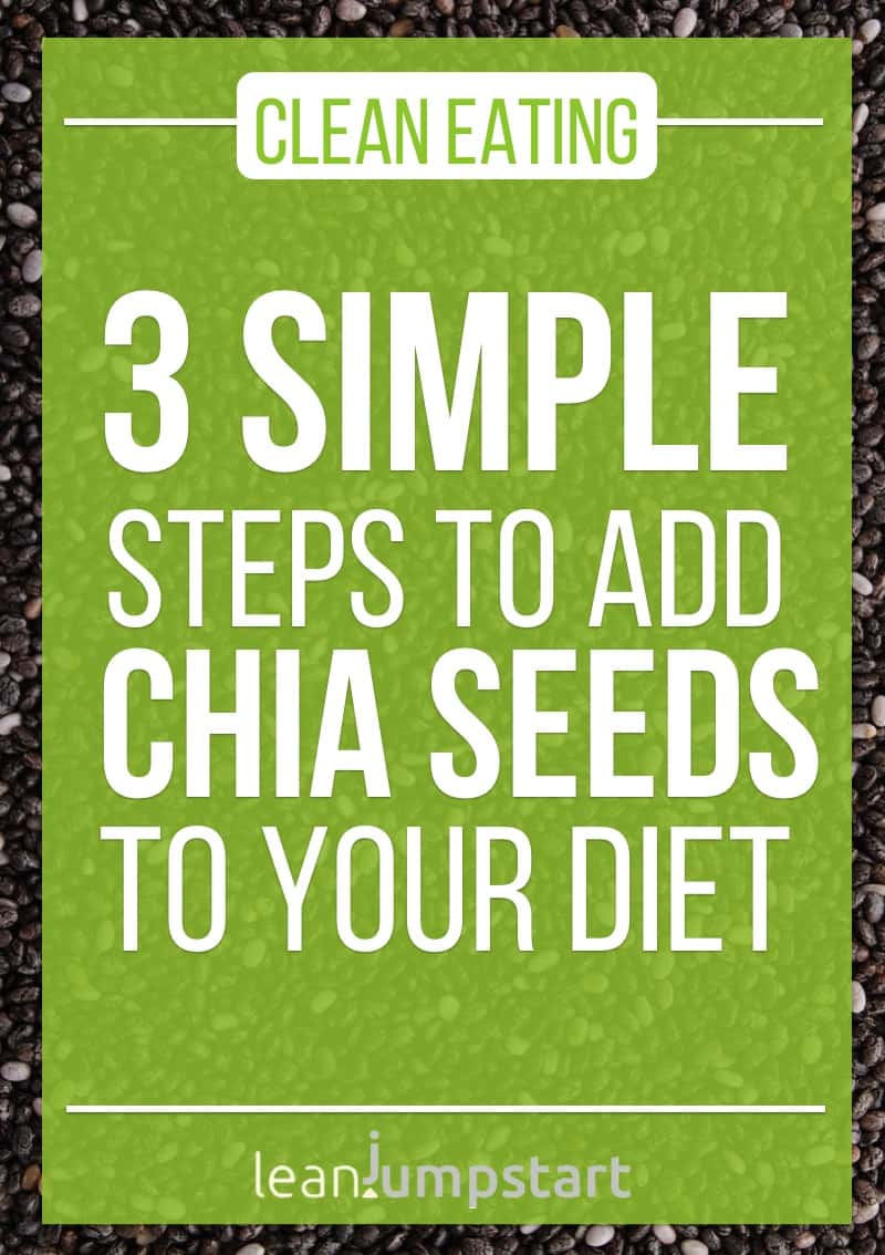 3 simple steps to add chia seeds to your diet