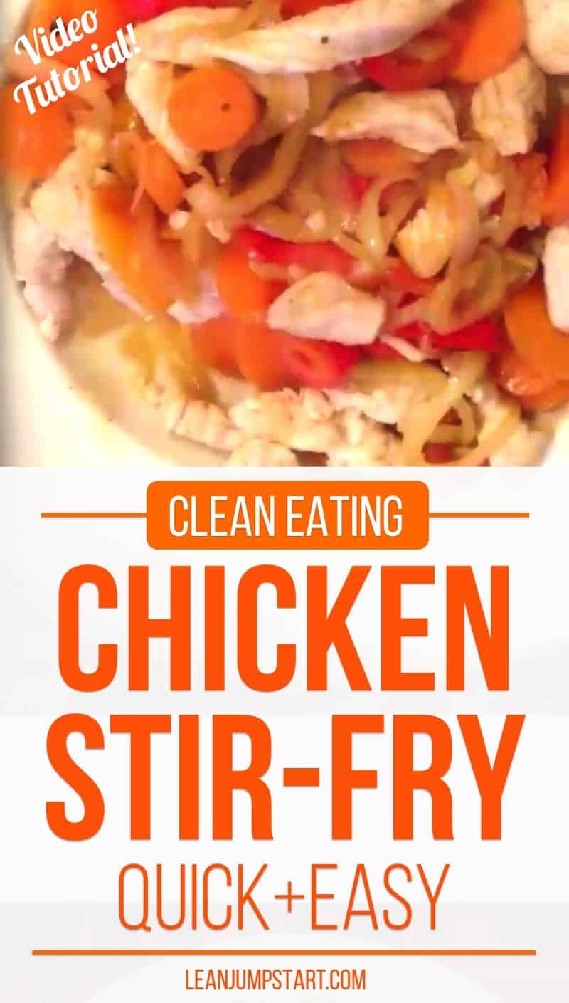 clean eating chicken stir-fry