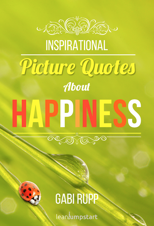 inspirational picture quotes about happiness