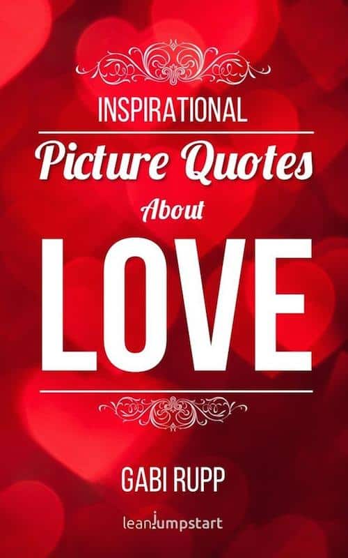 Inspirational Picture Quotes about love