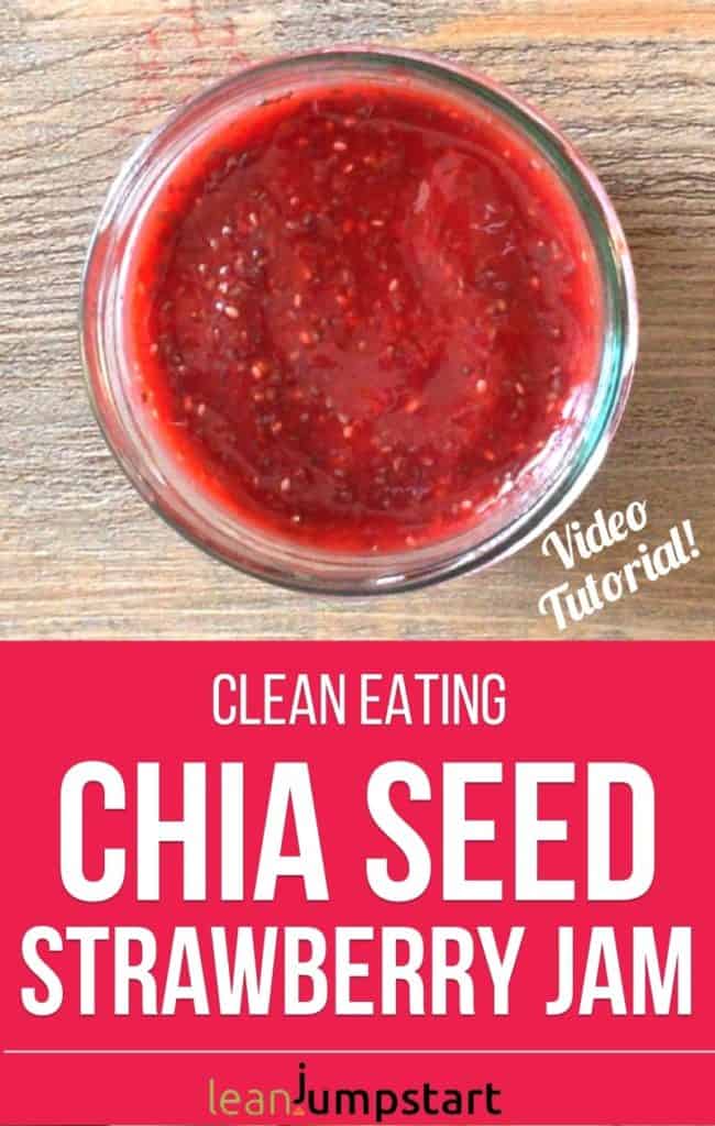 clean eating strawberry chia jam