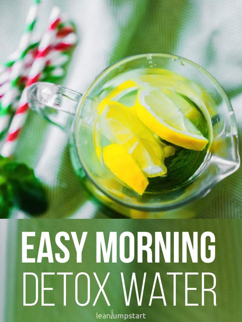 easy morning detox water: clean, lemon flavored drink