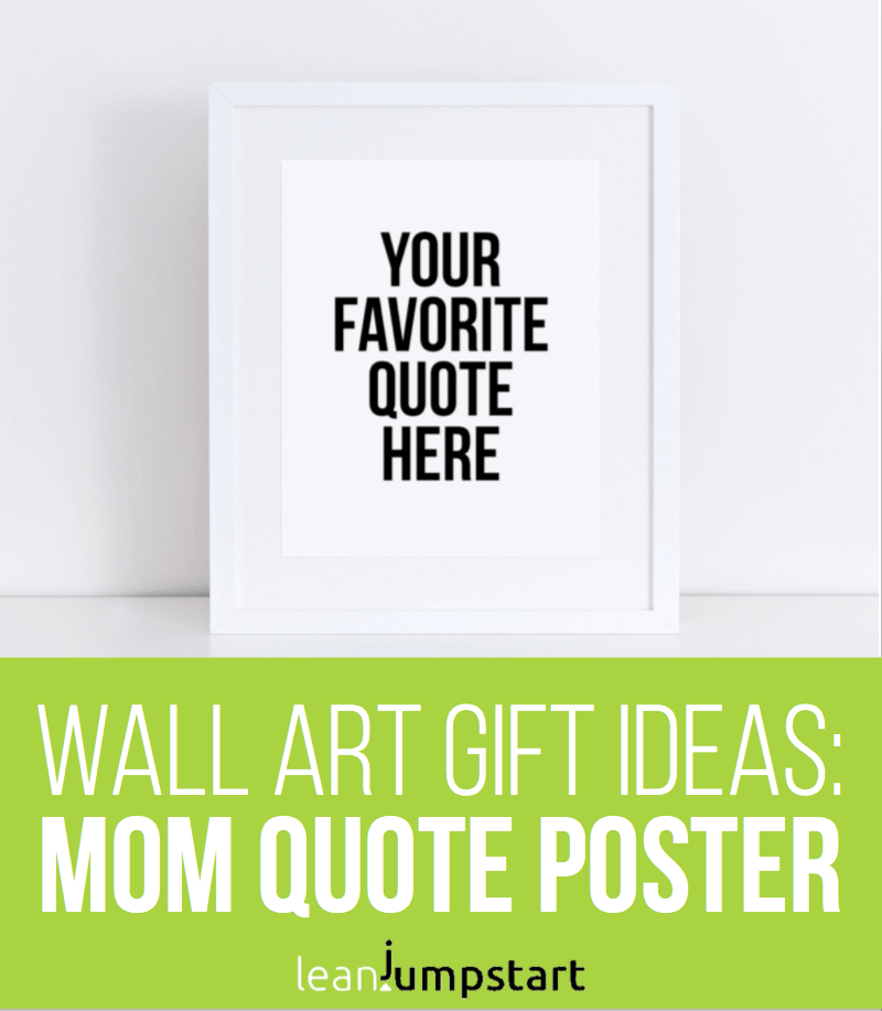 custom mom quote poster