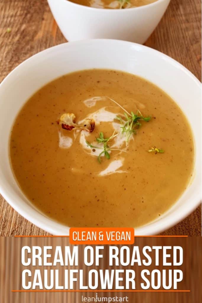 Cream of roasted cauliflower soup (vegan)
