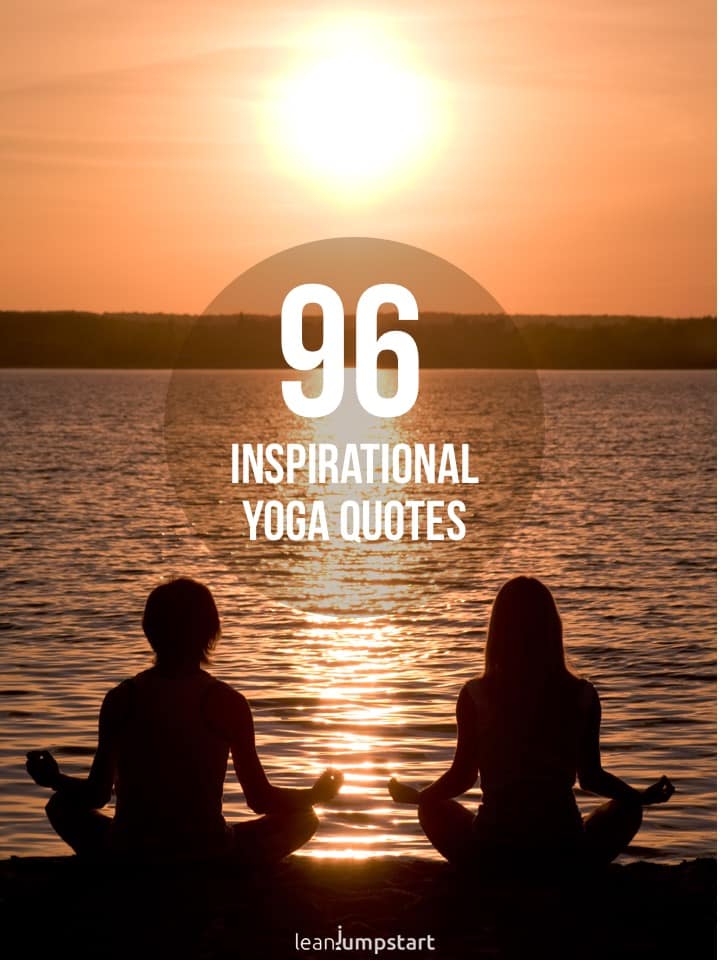 Change your life with the most inspiring meditation & yoga quotes﻿